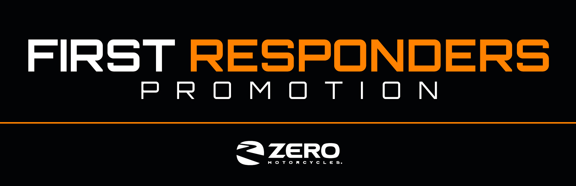 ZERO™: First Responders